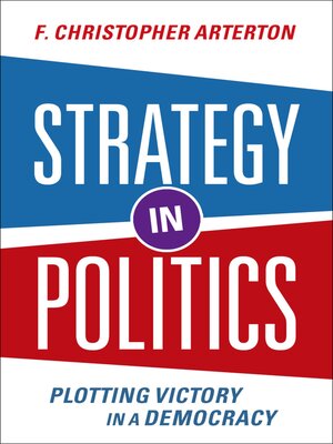 cover image of Strategy in Politics